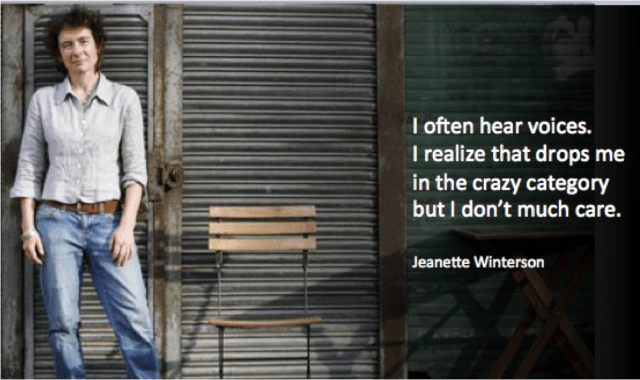 Jeanette Winterson I often hear voices