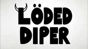 loded diper