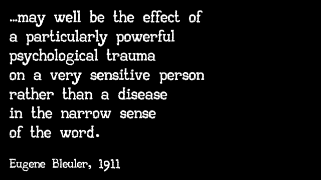 the effects of a particularly powerful trauma